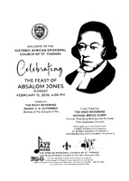 The Feast of ABSALOM JONES JAZZ MASS 2.15. The Feast of Blessed Absalom Jones Episcopal African Episcopal Church of St. Thomas MB AME Ktiplaura