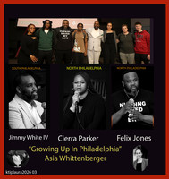 “Growing Up In Philadelphia” Asia Whittenberger