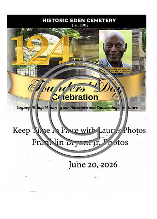 Historic Eden Cemetery photos 2026 Founders Day Celebration OFFICIAL FLYER