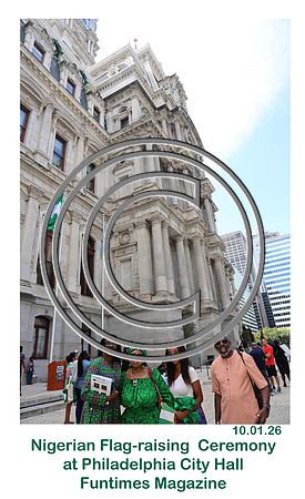 PHSL0408. b Nigerian Flag-raising Ceremony at City Hall for Funtimes Magazine October 1, 2026 ktiplaura