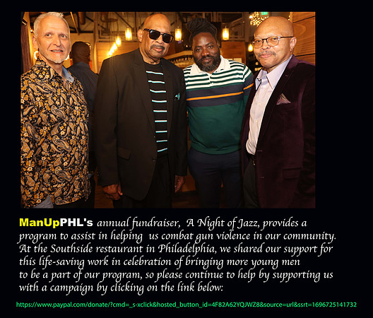 LEEL5822     2 ManUpPHL’s Annual Fundraiser Jazz 2023 , ktiplaura@gmail.com